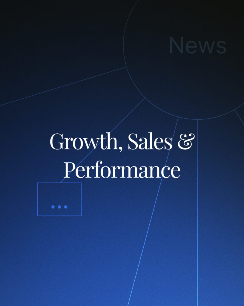 Growth, Sales & Performance